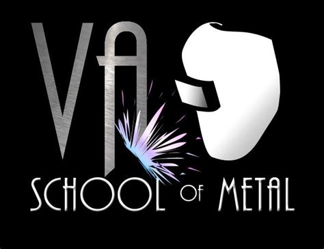 va school of metal training